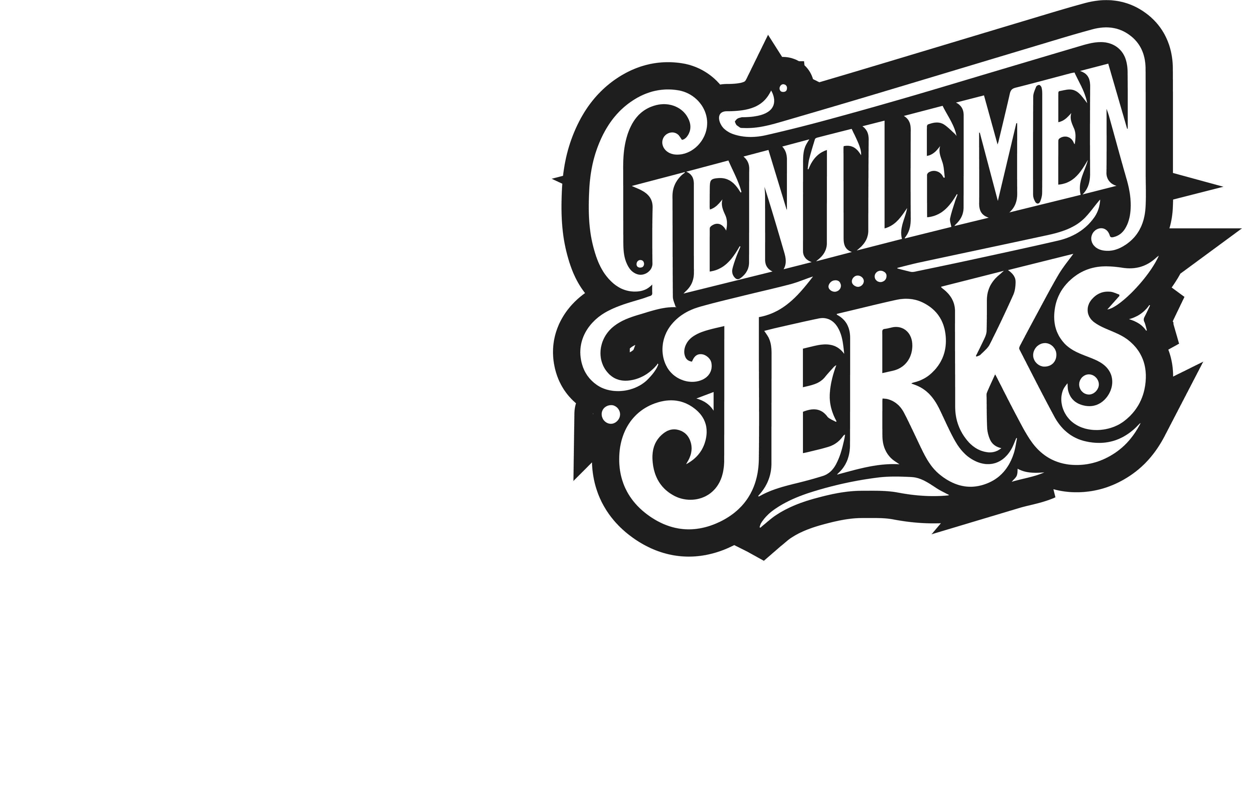 Gentlemen Jerks - Coming Soon